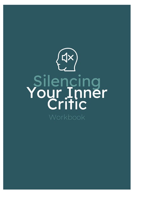 Workbook titled 'Silencing Your Inner Critic' with a blue cover